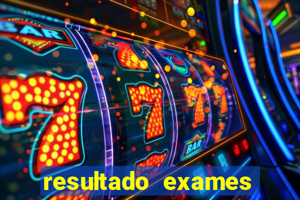 resultado exames unimed poa