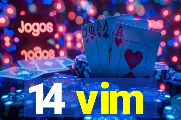 14 vim