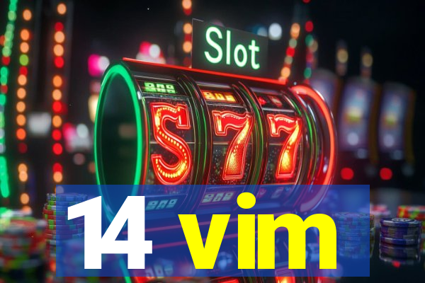 14 vim