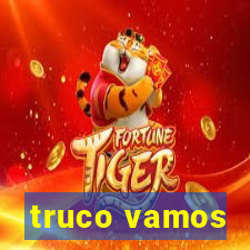 truco vamos