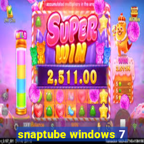 snaptube windows 7