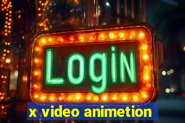 x video animetion