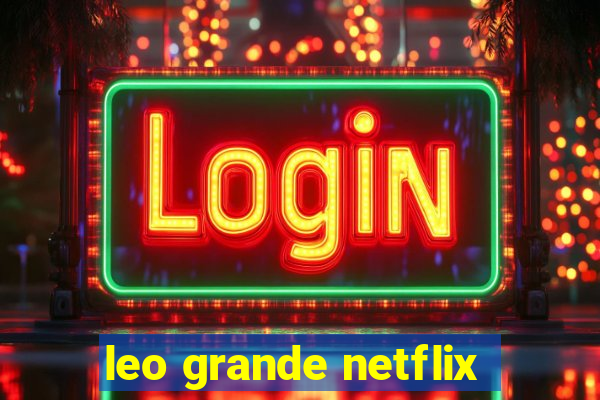 leo grande netflix