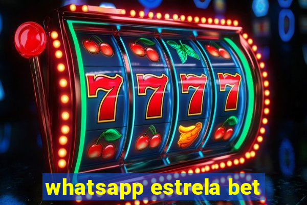 whatsapp estrela bet