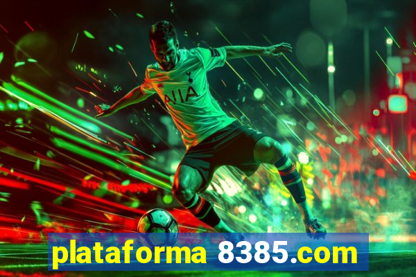 plataforma 8385.com