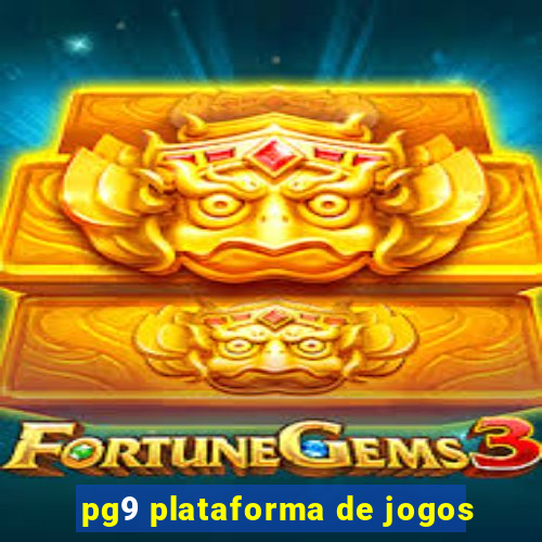 pg9 plataforma de jogos