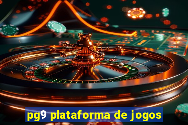 pg9 plataforma de jogos