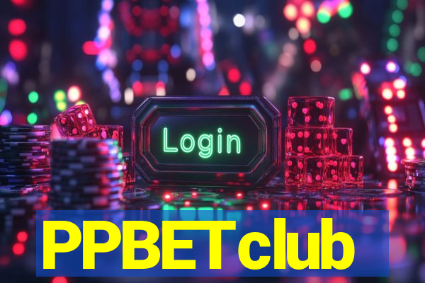 PPBETclub