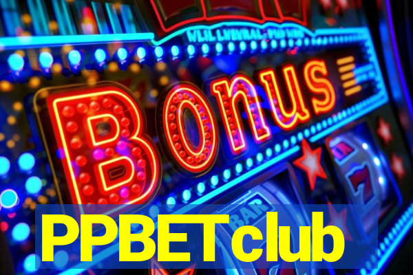 PPBETclub