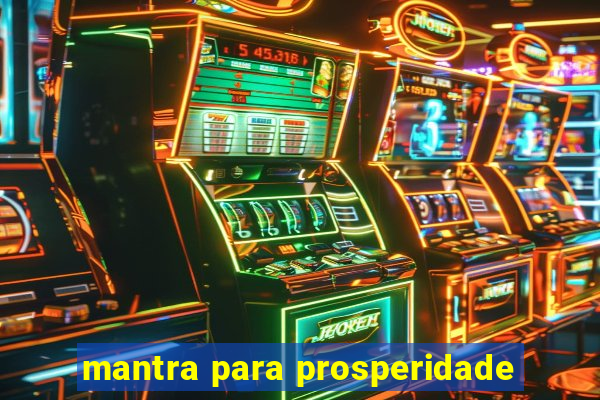 mantra para prosperidade