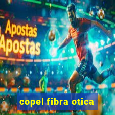 copel fibra otica