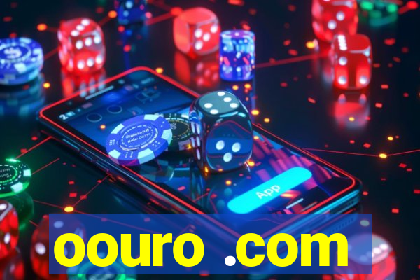 oouro .com