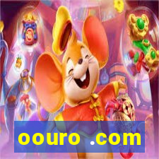 oouro .com