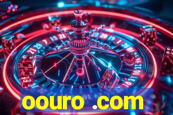 oouro .com