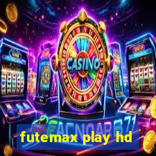 futemax play hd