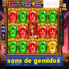 sons de gemidos