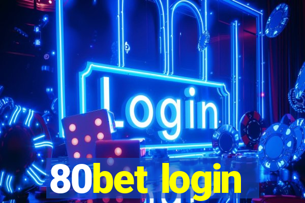 80bet login