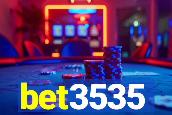 bet3535