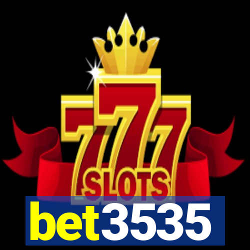 bet3535