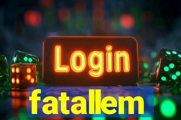 fatallem