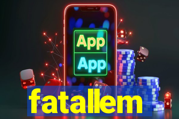 fatallem