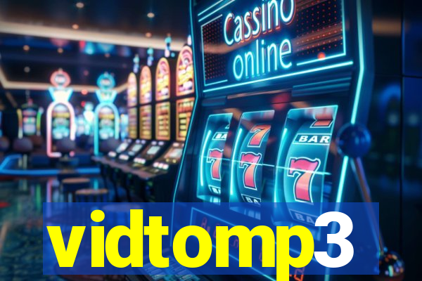 vidtomp3