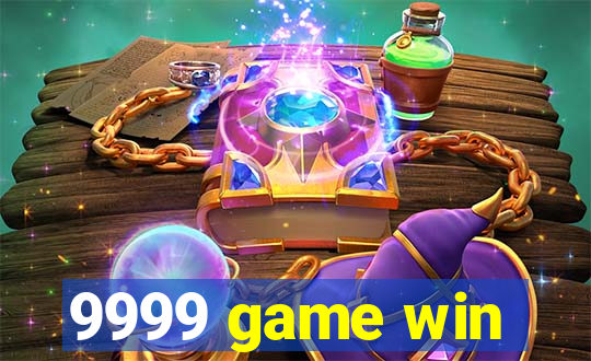 9999 game win