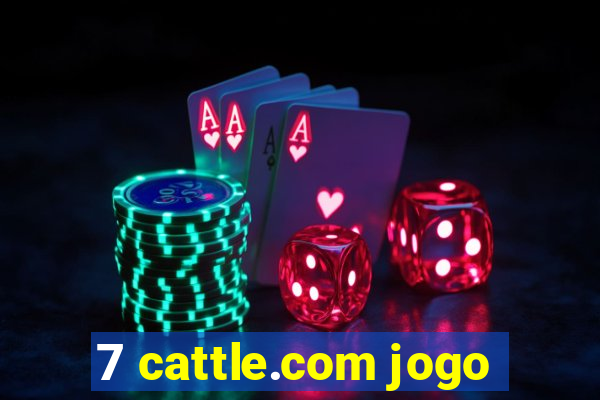 7 cattle.com jogo