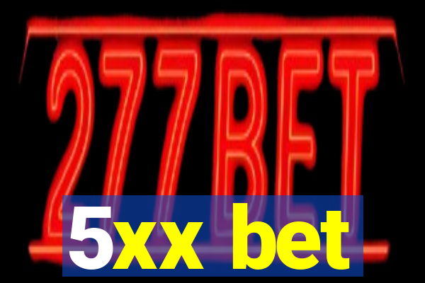 5xx bet