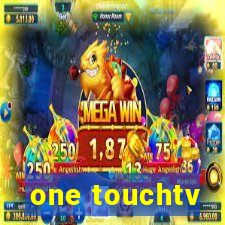 one touchtv