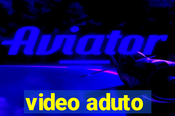 video aduto