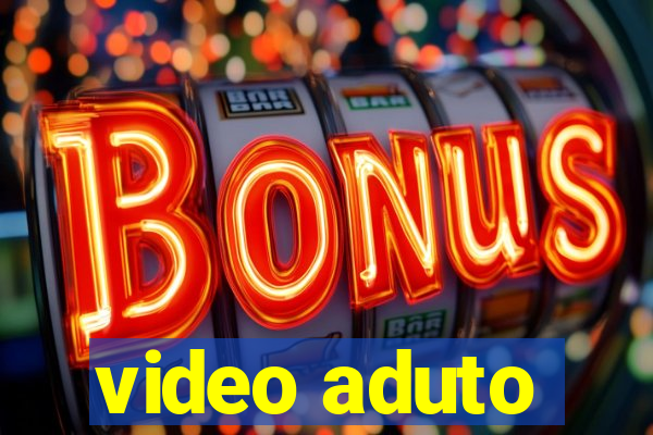 video aduto