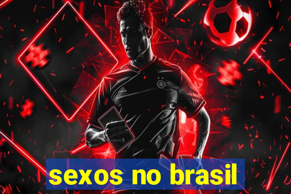 sexos no brasil