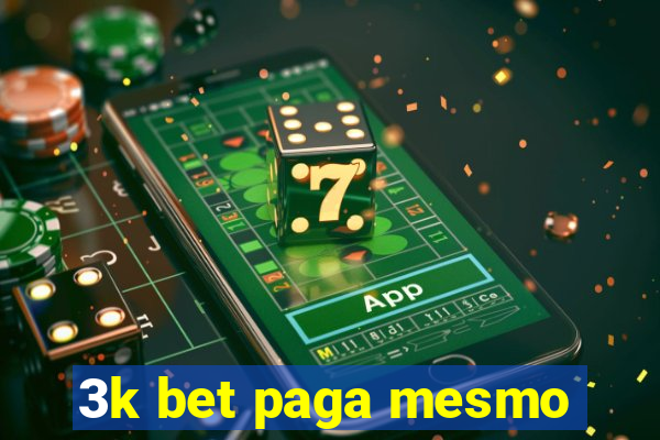 3k bet paga mesmo