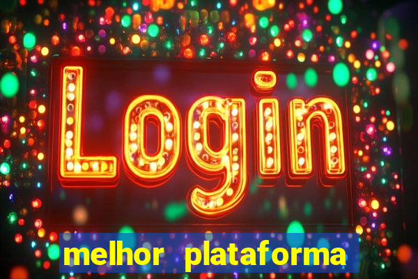 melhor plataforma de jogos para ganhar dinheiro