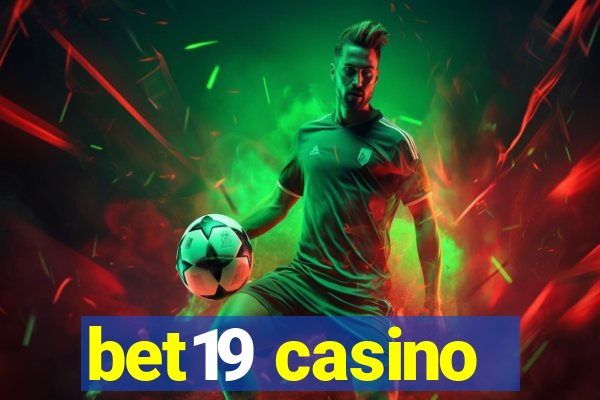 bet19 casino