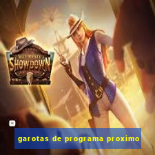 garotas de programa proximo