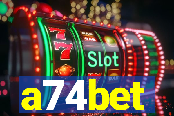 a74bet