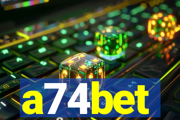 a74bet