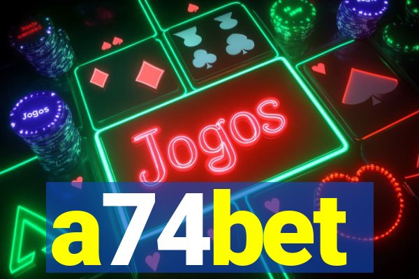 a74bet