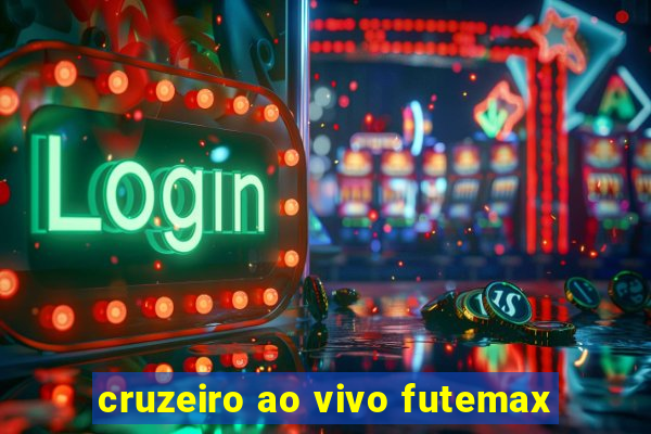 cruzeiro ao vivo futemax