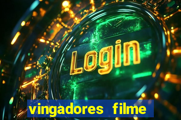 vingadores filme completo dublado google drive