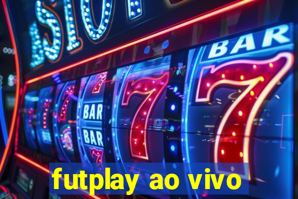 futplay ao vivo