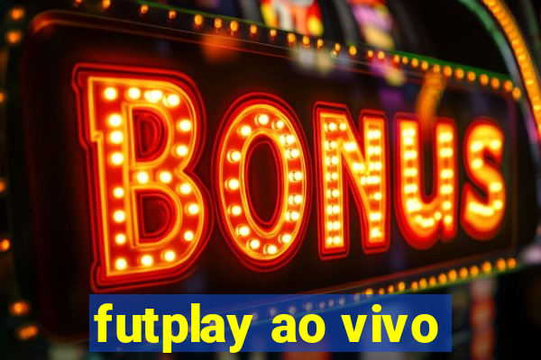 futplay ao vivo