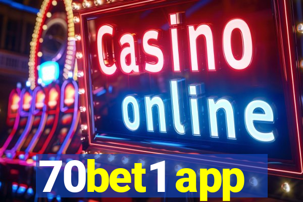 70bet1 app