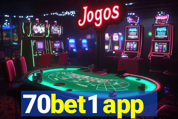 70bet1 app