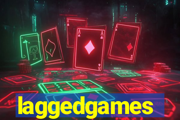 laggedgames