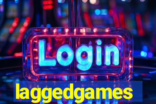 laggedgames