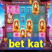 bet kat