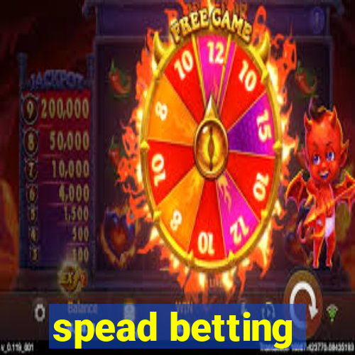 spead betting